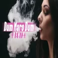 Dum Maro Dum (Club Remix)