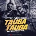 Tauba Tauba (Remix) - VDJ Shaan