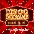 Disco Deewane (Cover) - Gauri Amit B X DJ Amit B