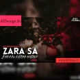 Zara Sa - Emraan Hashmi Mashup 2024 - Aftermorning Remix
