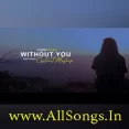 Without You Mashup 2024 - AZEEB