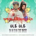 Ole Ole (Remix) - Dj SI & DJ TNY