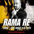 Rama Re (Remix) - Rion Music x Dj Payel