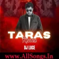 Taras (Remix) - DJ LUCE
