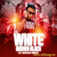 White Brown Black (Afro House Remix) - DJ Sachin
