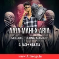 Aaja Mahi X Aria (Mashup) - DJ Sadi-X Kolkata