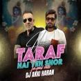 Har Taraf Hai Yeh Shor (Tapori Mix) - DJ Akki Haran