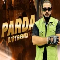 Parda (Remix) - DJ RT