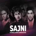 Sajni (Remix) - DJ Kawal  Hiren Chawada