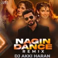 Nagin Dance (Remix) - Dj Akki Haran