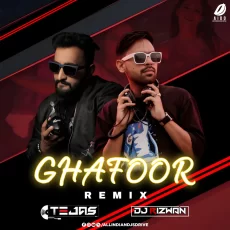 Ghaafoor (Remix) - DJ Rizwan DJ Tejas Soni Ghaafoor (Remix) - DJ Rizwan DJ Tejas Soni