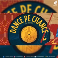 Dance Pe Chance (V-EDIT) Dance Pe Chance (V-EDIT)
