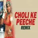 Choli Ke Peeche (Club Mix)