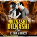Dilnashi Dilnashi (Remix) - Dj SFM X Dj Azzy