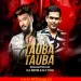 TAUBA TAUBA (REGGAETON REMIX) - DJ REME X DJ YOGI