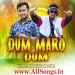 Dum Maro Dum (Troll Mix) - DJ Choton X DJ Partha