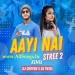Aayi Nai - Stree 2 (Remix) - DJ Choton X DJ Payel