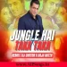 Jungle Hai Adhi Raat X Tak Tak Taka (Tech House) - DJ Choton X Raja Natta