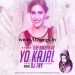 Teri Aakhya Ka Yo Kajal (2018 Remix) - Dj TNY
