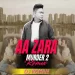 Aa Zara - Murder 2 (Remix) - DJ Rohan