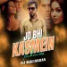 Jo Bhi Kasmein - RaaZ (Techno Mix) - Dj Akki Haran