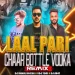 Laal Pari X Chaar Botal Vodka (Mashup) - DJ Rahul Rockk & VDJ Tom & DJ AK47