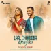 Laal Chunaria  Manjha Mashup - DJ Sohin