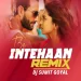 Be Intehaan (Remix) - DJ Sumit Goyal
