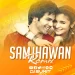 Samjhawan (Remix) - DJ Sumit Goyal