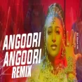 Angoori Angoori (Remix)