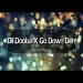 Dil Dooba X Go Down Deh (Remix)