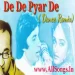 DE PYAR DE (DANCE MIX)