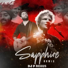 Sapphire (Remix) - DJ P Nexus