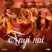 Aayi Nai - Stree 2