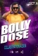 Bollydose Vol. 6 (Collaboration Album) - Dj Choton